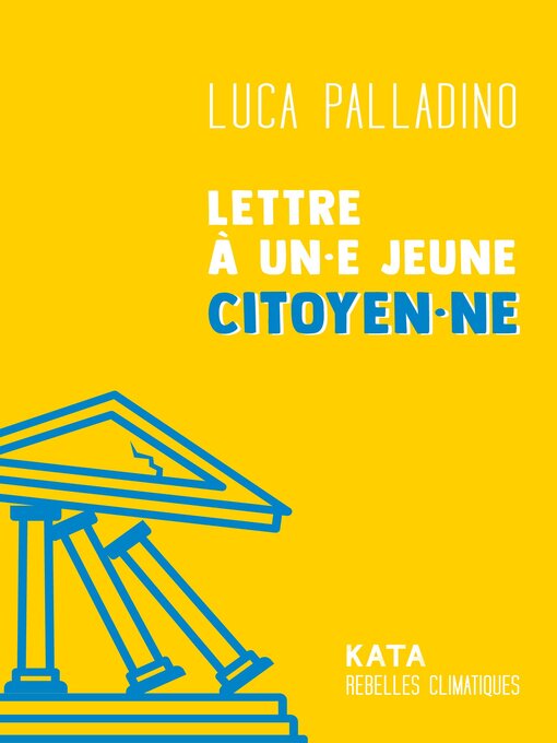 Title details for Lettre à un·e jeune citoyen·ne by Luca Palladino - Wait list